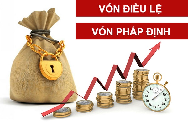 Vốn điều lệ vs vốn ph&aacute;p định