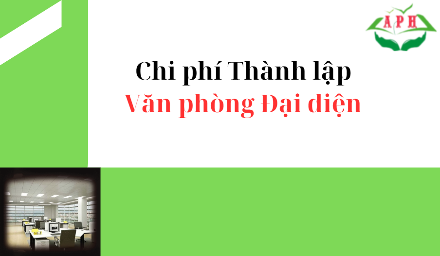 Chi phí văn phòng đại diện